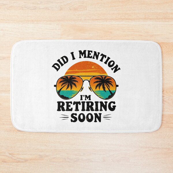 Item preview, Did I Mention I’m Retiring Soon Beach Sunset designed and sold by LunaMagicStudio.