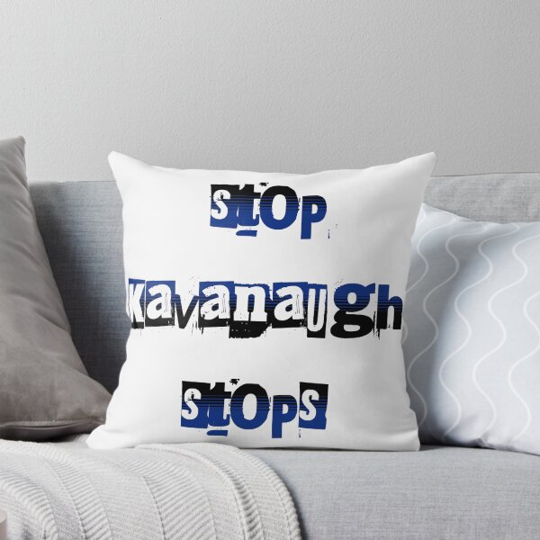 Item preview, Kavanaugh: Stop Kavanaugh Stops designed and sold by Threshing Pigeon.
