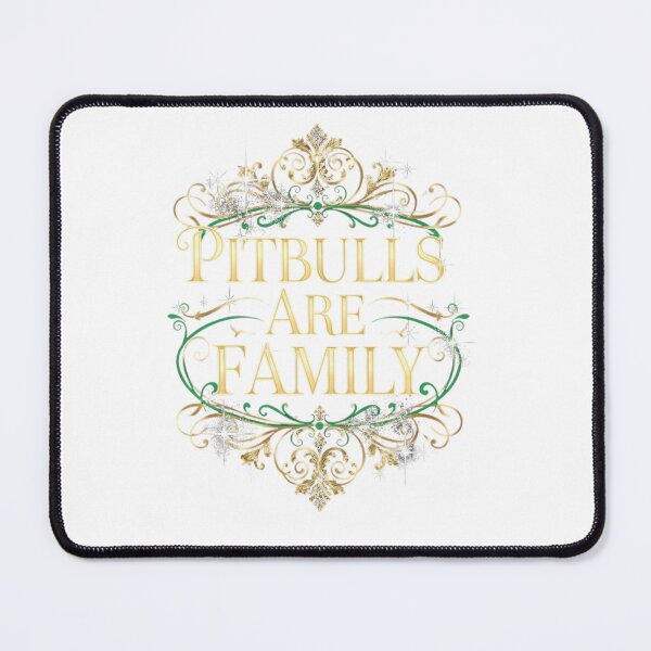 Item preview, Pitbulls Are Family - Elegant Gold Filigree and Diamond Sparkle Art designed and sold by My Pitbull Place.