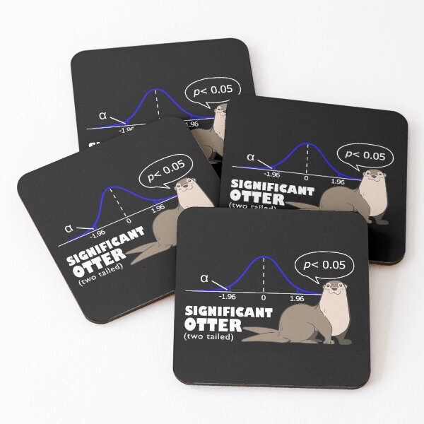Item preview, Data science joke - Your Significant Otter, two tailed test designed and sold by Groenendijk.