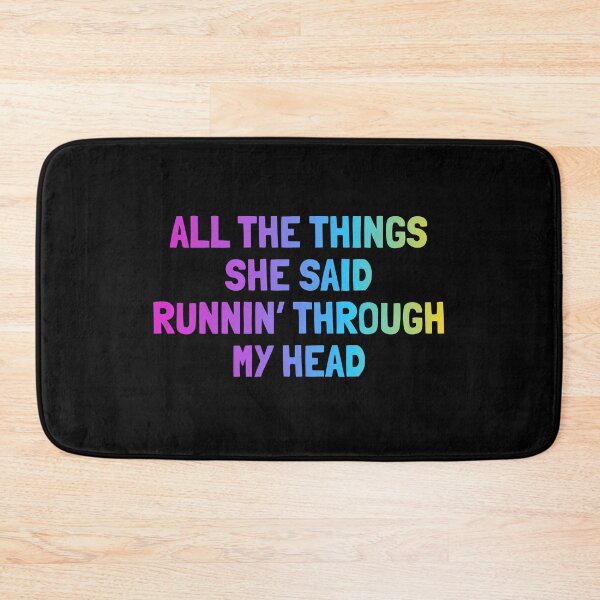 Item preview, All the things she said runnin' through my head designed and sold by Jaruto.