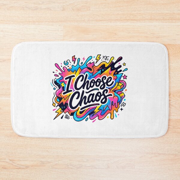 Item preview, I Choose Chaos Color Splash designed and sold by JulyClub.