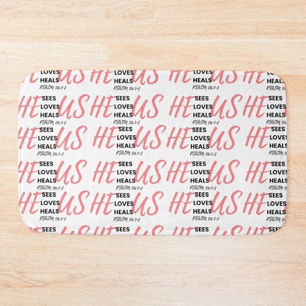 Item preview, He Sees Love Heals Us Faith Based Scripture designed and sold by AestheticNi.