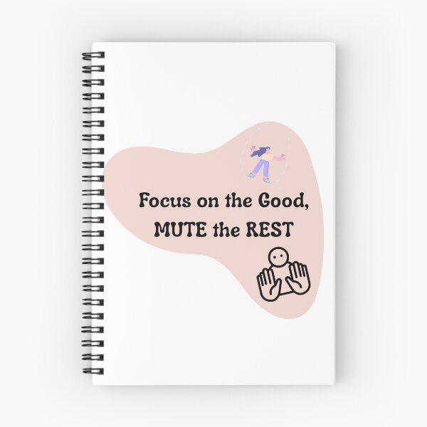 Item preview, Focus on the Good, Mute the Rest | Positive Mindset Quote designed and sold by Pandey14.