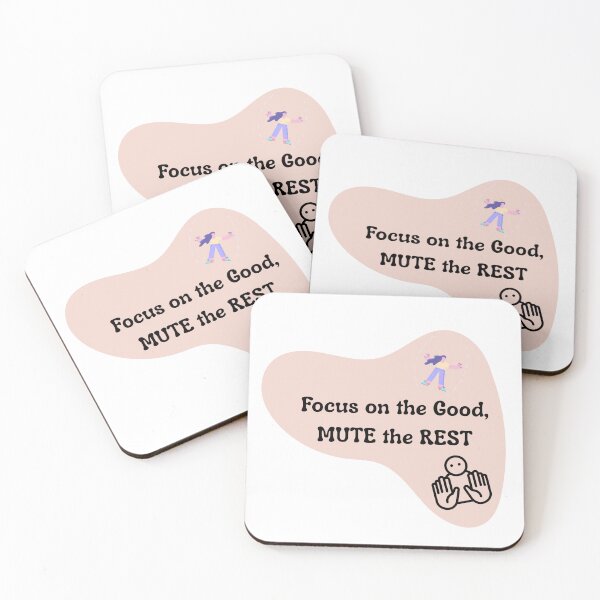 Item preview, Focus on the Good, Mute the Rest | Positive Mindset Quote designed and sold by Pandey14.