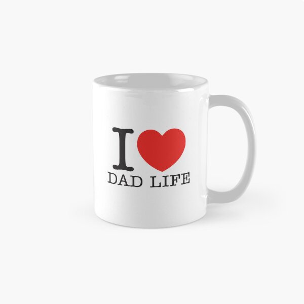 Item preview, I Love Dad Life designed and sold by shitpostee.