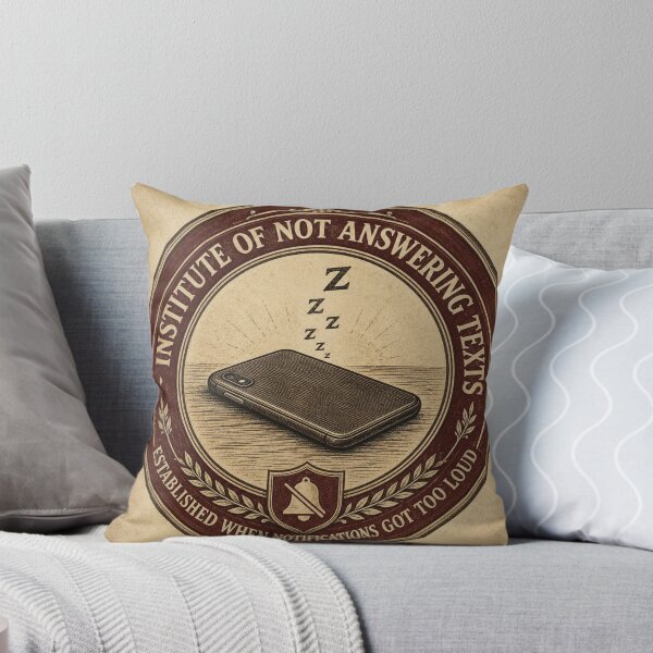Item preview, Institute of Not Answering Texts – Funny Fake University Seal | Introvert Phone Anxiety Gift designed and sold by irfanshikh.
