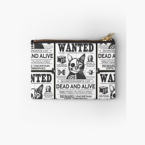 Item preview, Schrödinger's Cat - Wanted Dead AND Alive designed and sold by Groenendijk.