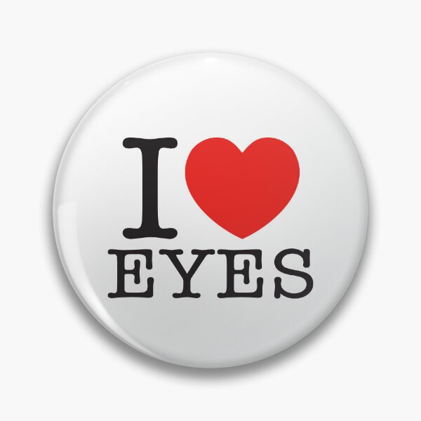 Item preview, I Love Eyes designed and sold by shitpostee.
