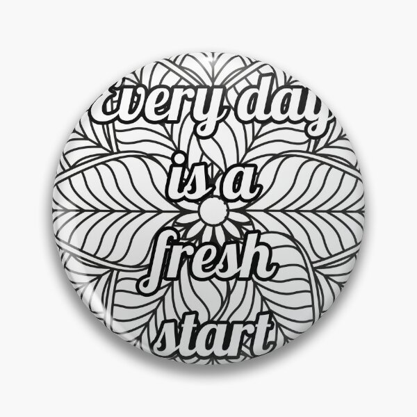 Item preview, Mandala Coloring Page -Every Day is a Fresh start - Stress Relief Printable designed and sold by BreathAndColor.