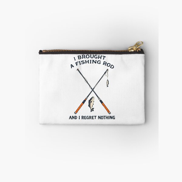 Item preview, I Brought A Fishing Rod And I Regret Nothing designed and sold by NorthingShop.