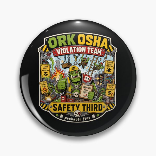 Item preview, ORK OSHA VIOLATION TEAM designed and sold by Forged in the Warp.