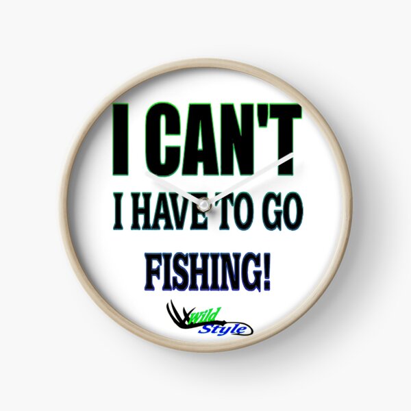 Item preview, I Can't I Have To Go Fishing designed and sold by graphitees.