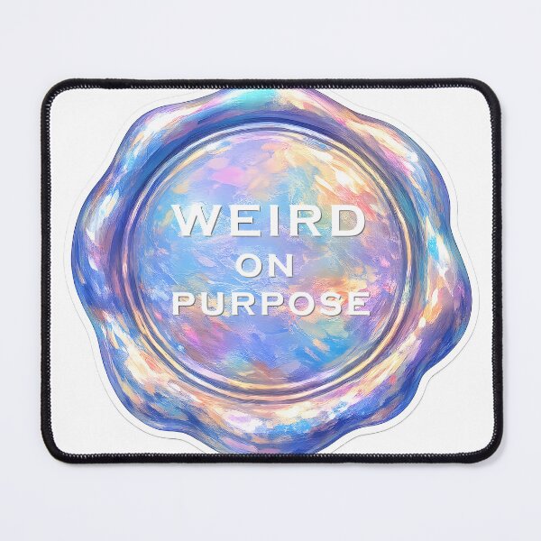 Item preview, Weird on Purpose — Neurodivergent Sticker — Neurospicy — Own Your Weird designed and sold by NeurOriginal.