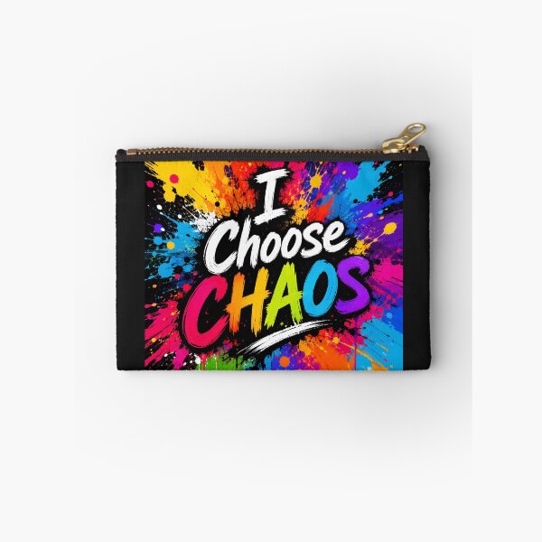 Item preview, I Choose Chaos Creative Storm designed and sold by JulyClub.