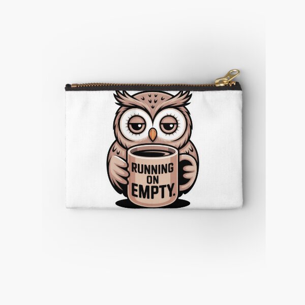 Item preview, Running On Empty Sleepy Owl designed and sold by PrintologyAura.