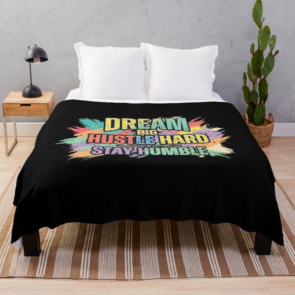 Item preview, Dream Big Hustle Hard Stay Humble – Motivational Typography designed and sold by No Excuses .