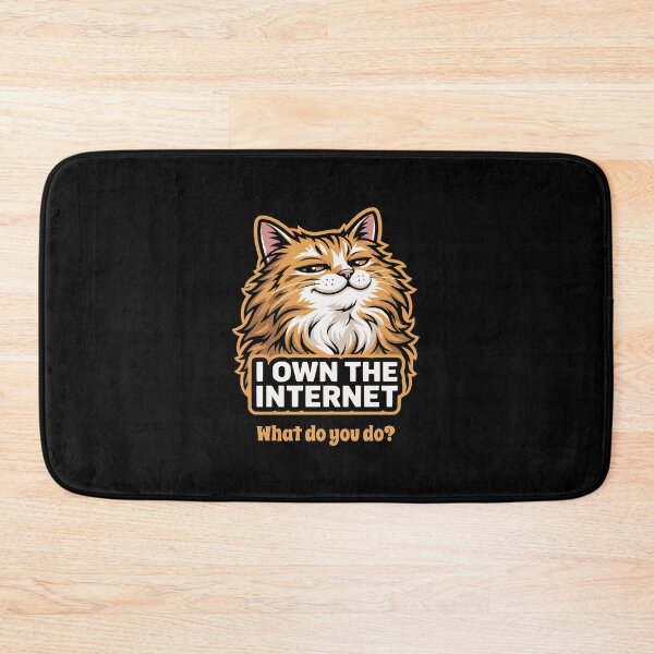 Item preview, Sassy Cat I Own The Internet Funny Feline Meme designed and sold by AntiqueImages.