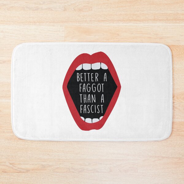 Item preview, Better a faggot than a fascist designed and sold by remerasnerdas.