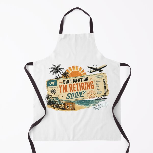 Item preview, Did I Mention I’m Retiring Soon Travel Ticket designed and sold by LunaMagicStudio.