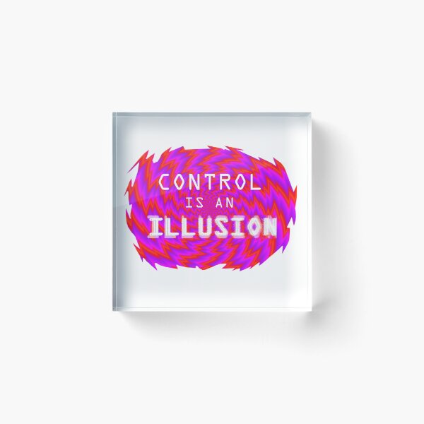 Item preview, Control is an Illusion designed and sold by color4all.