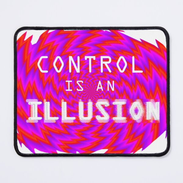 Item preview, Control is an Illusion designed and sold by color4all.