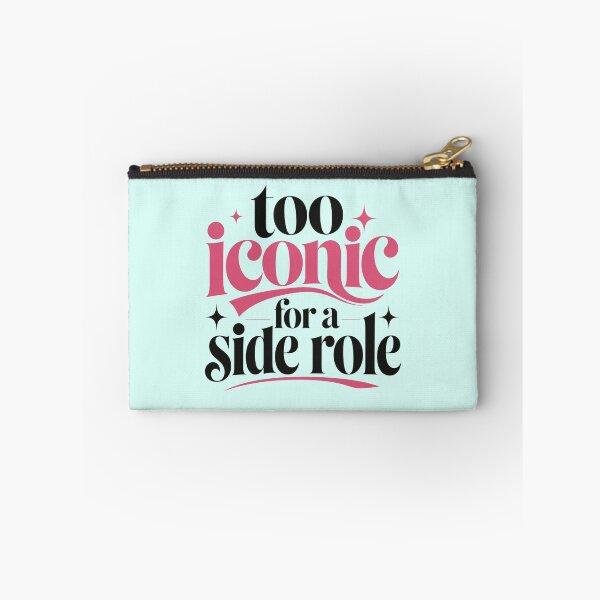 Item preview, Too Iconic for a Side Role – Bold Feminine Typography Design designed and sold by TheStephanieRome.