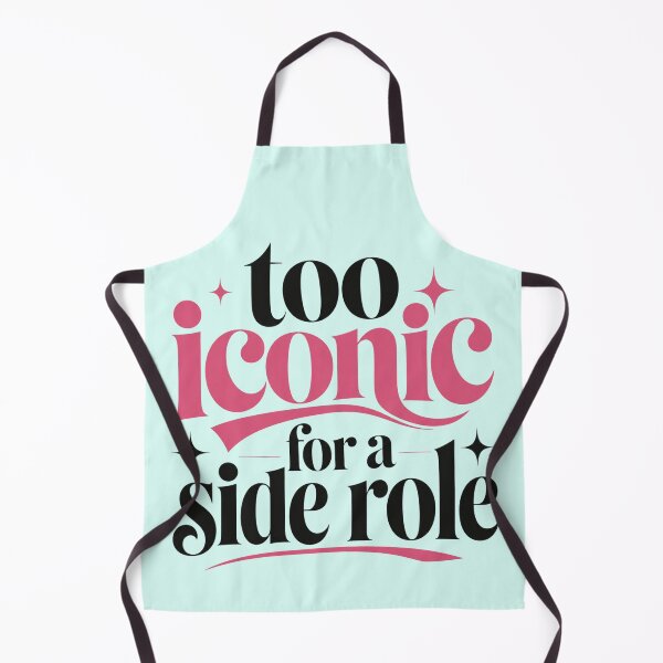 Item preview, Too Iconic for a Side Role – Bold Feminine Typography Design designed and sold by TheStephanieRome.