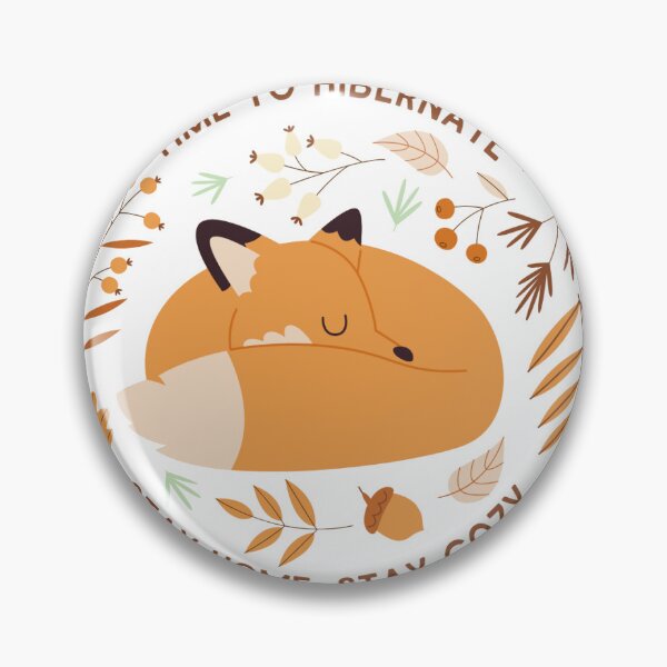 Item preview, Time To Hibernate Fox designed and sold by RainlitRooms.