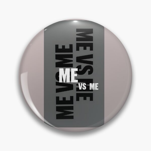 Item preview, Me Vs Me Mindset Quote Typography designed and sold by LazyGeniusArt.