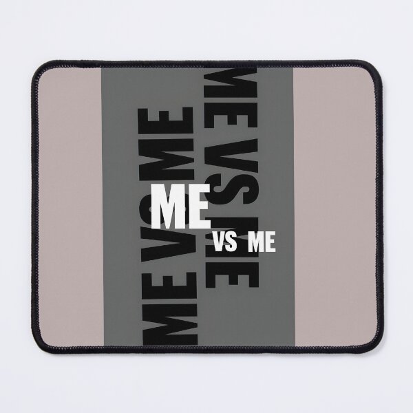 Item preview, Me Vs Me Mindset Quote Typography designed and sold by LazyGeniusArt.