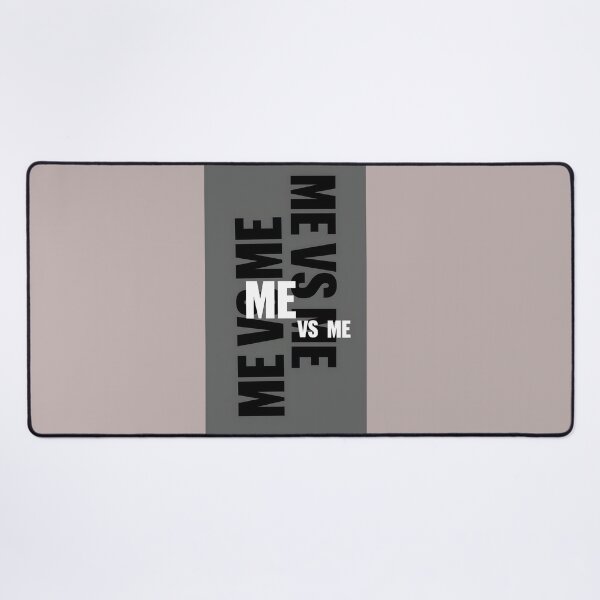 Item preview, Me Vs Me Mindset Quote Typography designed and sold by LazyGeniusArt.