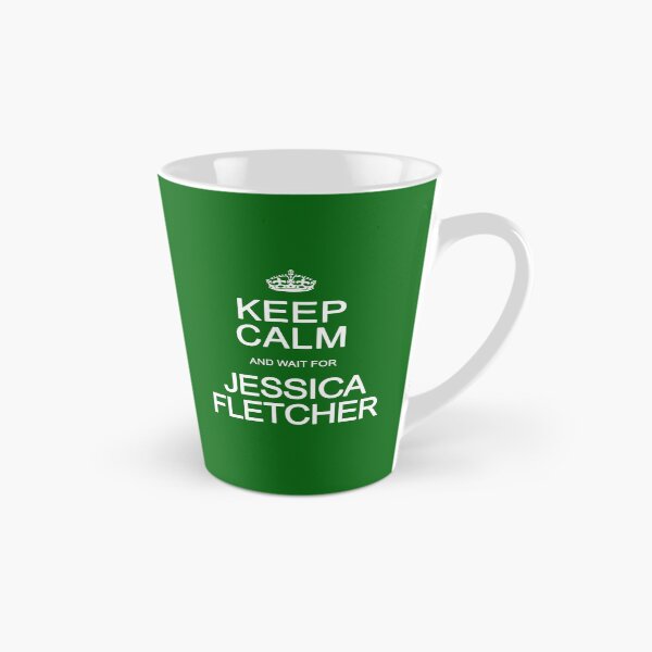 Item preview, Keep Calm and wait for Jessica Fletcher designed and sold by Normbot2000.