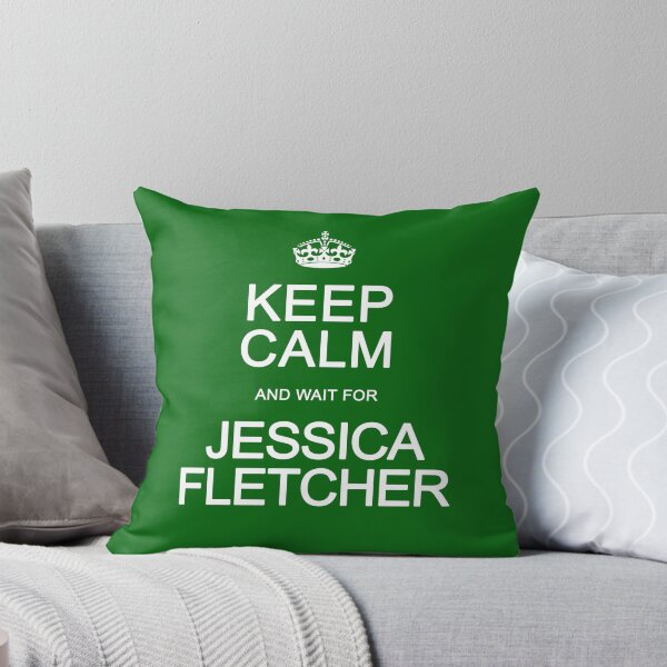 Item preview, Keep Calm and wait for Jessica Fletcher designed and sold by Normbot2000.