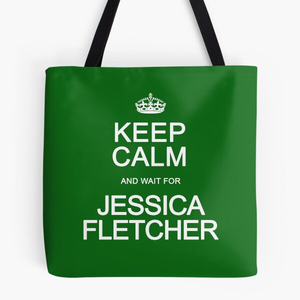 Item preview, Keep Calm and wait for Jessica Fletcher designed and sold by Normbot2000.