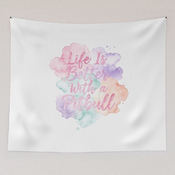 Item preview, Life Is Better With a Pitbull - Pastel Watercolor Splash designed and sold by My Pitbull Place.