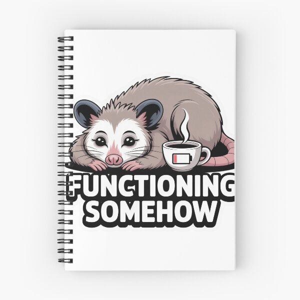 Item preview, Functioning Somehow Exhausted Possum designed and sold by PrintologyAura.