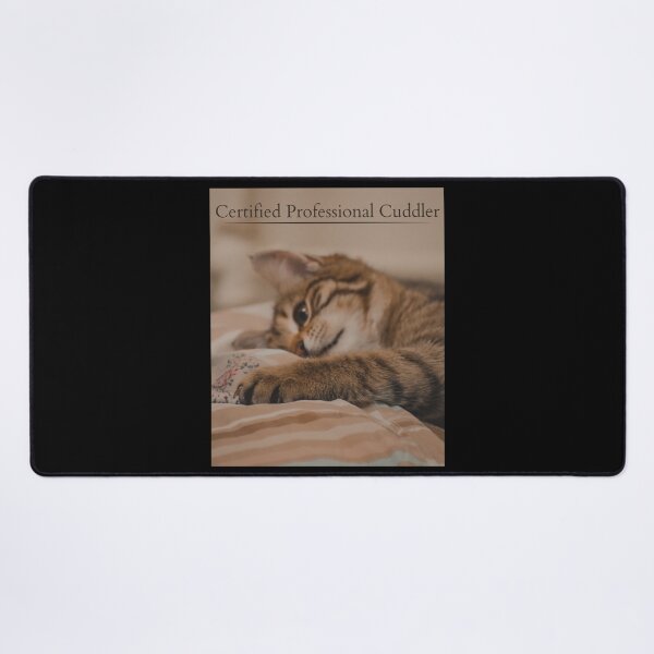 Item preview, Certified Professional Cuddler designed and sold by WeaselsStuff.