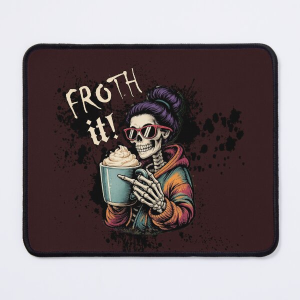 Item preview, Funny Skeleton Coffee Mom Froth It Sarcastic designed and sold by tamdevo1.