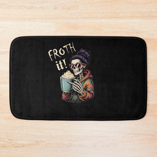 Item preview, Funny Skeleton Coffee Mom Froth It Sarcastic designed and sold by tamdevo1.