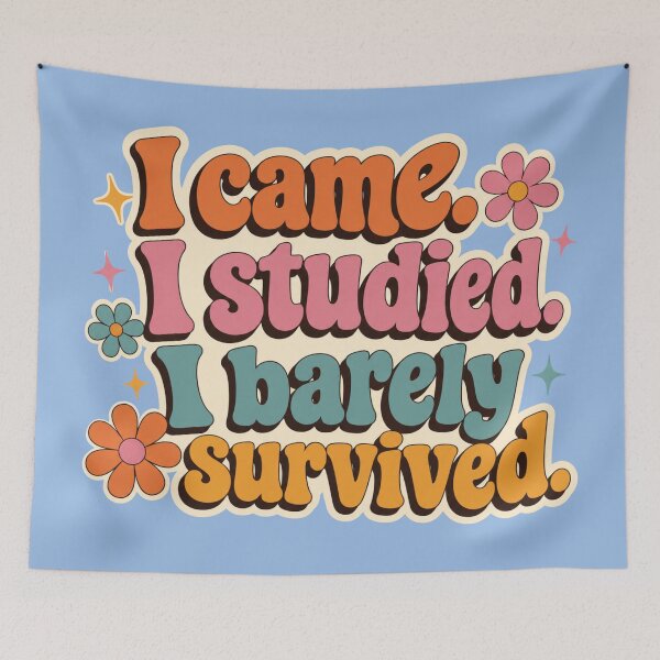 Item preview, I Came. I Studied. I Barely Survived. Funny Retro Student Design designed and sold by TheStephanieRome.