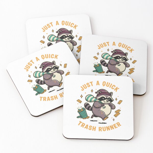 Item preview, Just A Quick Trash Runner - Funny Raccoon designed and sold by rawaart1.