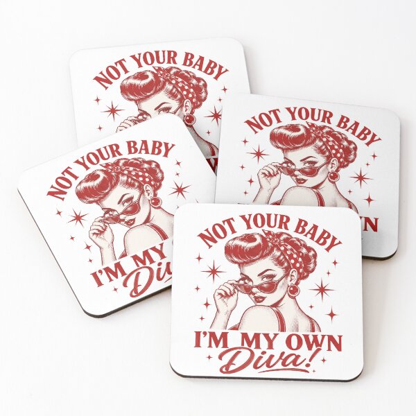 Item preview, Not Your Baby I'm my own Diva designed and sold by Ranasko.