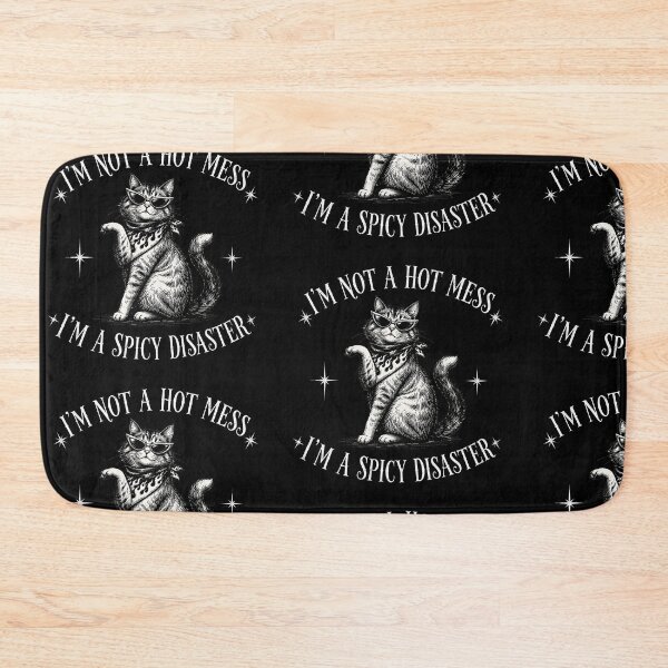 Item preview, I'm not a Hot Mess. I'm a Spicy Disaster  designed and sold by Ranasko.