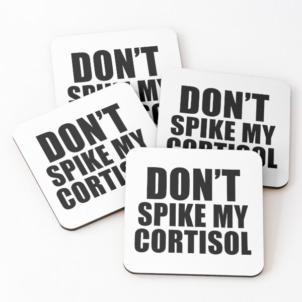 Item preview, Don't Spike My Cortisol in Black  designed and sold by ppeachay.