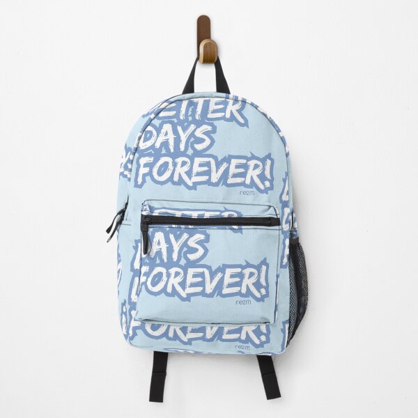 Item preview, Better Days Forever: Bold Blue Typography - Motivational Statement designed and sold by re2m.