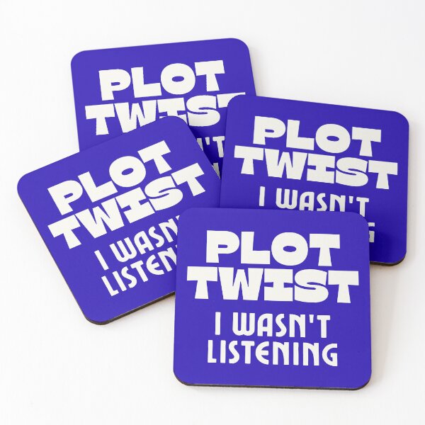 Item preview, Plot Twist: I Wasn't Listening designed and sold by Spring Things.