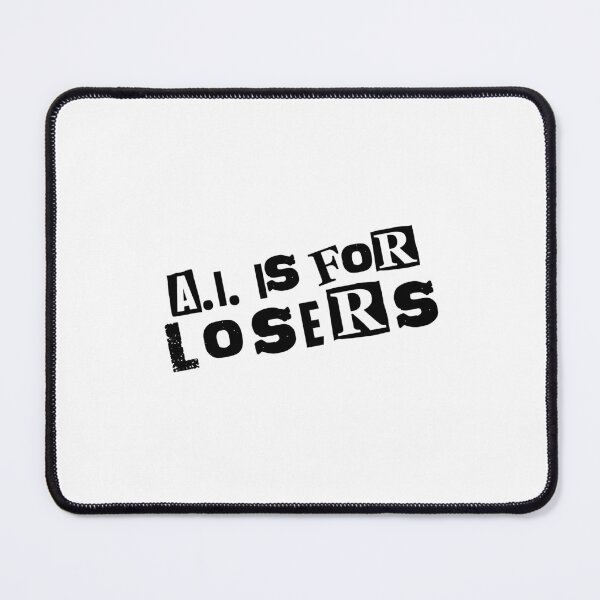 Item preview, A.I. is for losers_cutpaste punk font black text designed and sold by quinnhopp.
