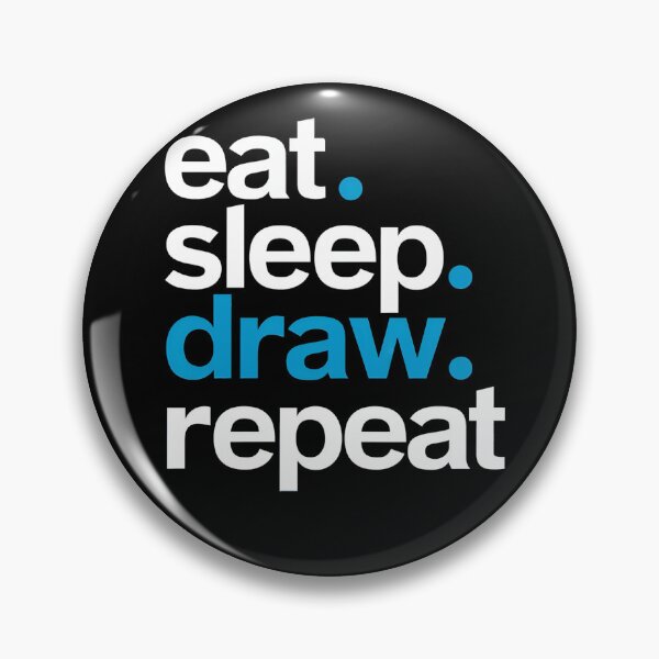Item preview, Eat Sleep Draw Repeat Text designed and sold by SiarheiYur.