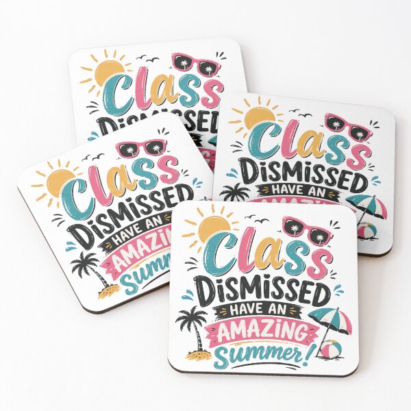 Item preview, Class Dismissed Have An Amazing Summer - Colorful Last Day of School Design designed and sold by ucpstudio.